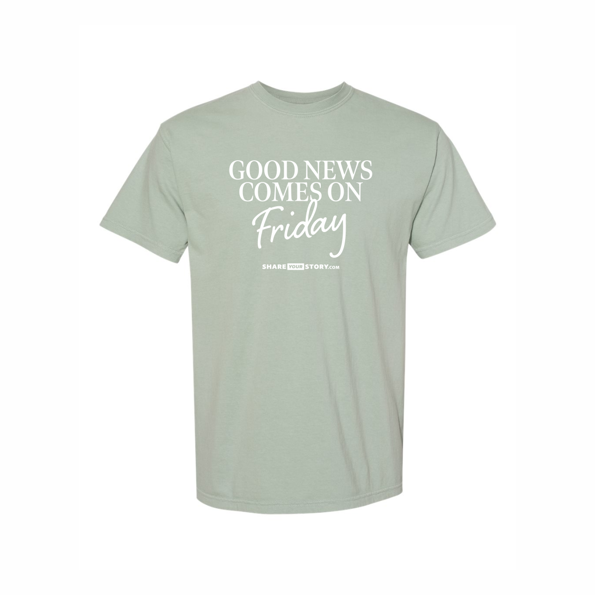 Good News Comes On Friday Tee